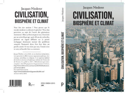 Jacques Niederer - Civilisation, biosphère & climat